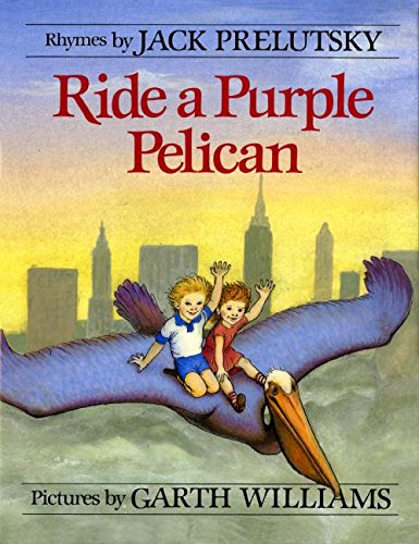 Ride a Purple Pelican (SIGNED COPY)by: Prelutsky, Jack and Garth Williams