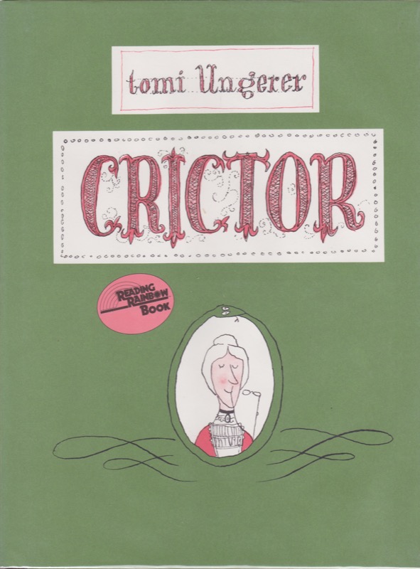 Crictor (SIGNED COPY)by: Ungerer, Tomi