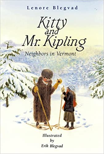 Kitty and Mr. Kipling: Neighbors in Vermont (SIGNED)by: Blegvad, Lenore