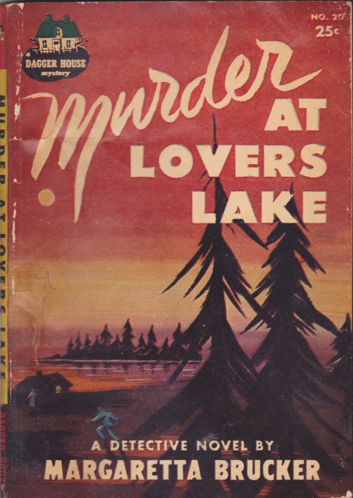 Murder At Lovers Lakeby: Brucker, Margaretta