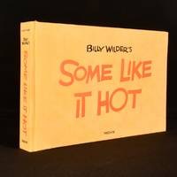 Billy Wilder's Some Like It Hot by: Wilder, Billy and Alison Castle (Ed.)
