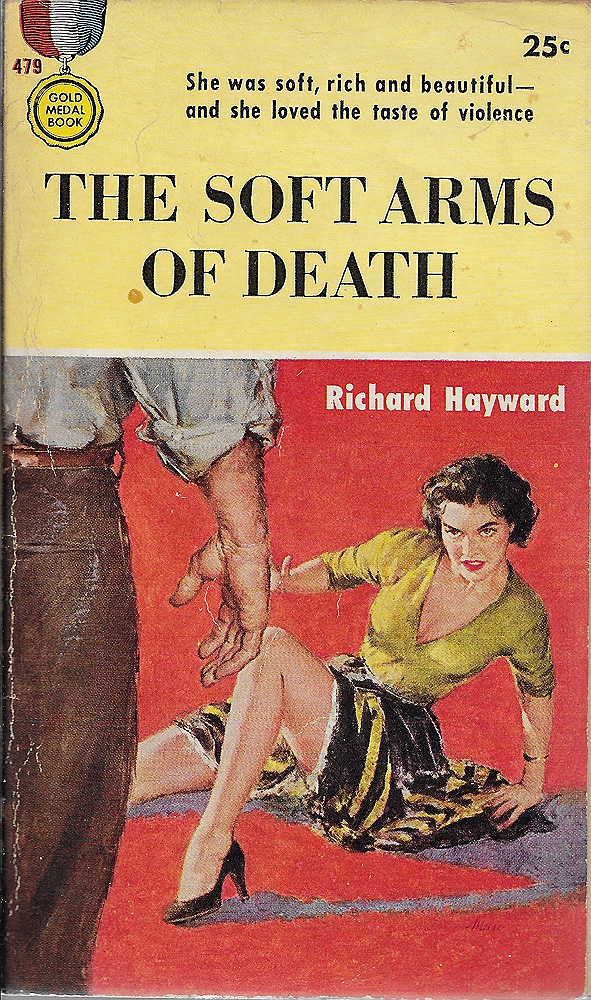Soft Arms of Death, Theby: Hayward, Richard