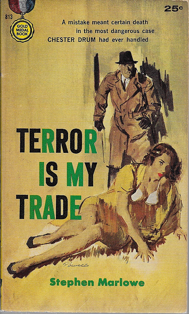 Terror is My Tradeby: Marlowe, Stephen