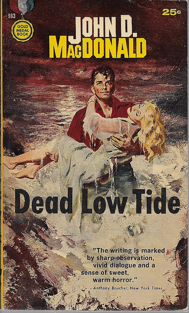 Dead Low Tideby: MacDonald, John D.