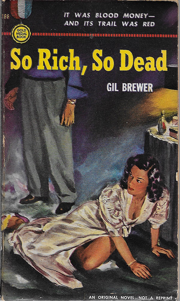 So Rich, So Deadby: Brewer, Gil 