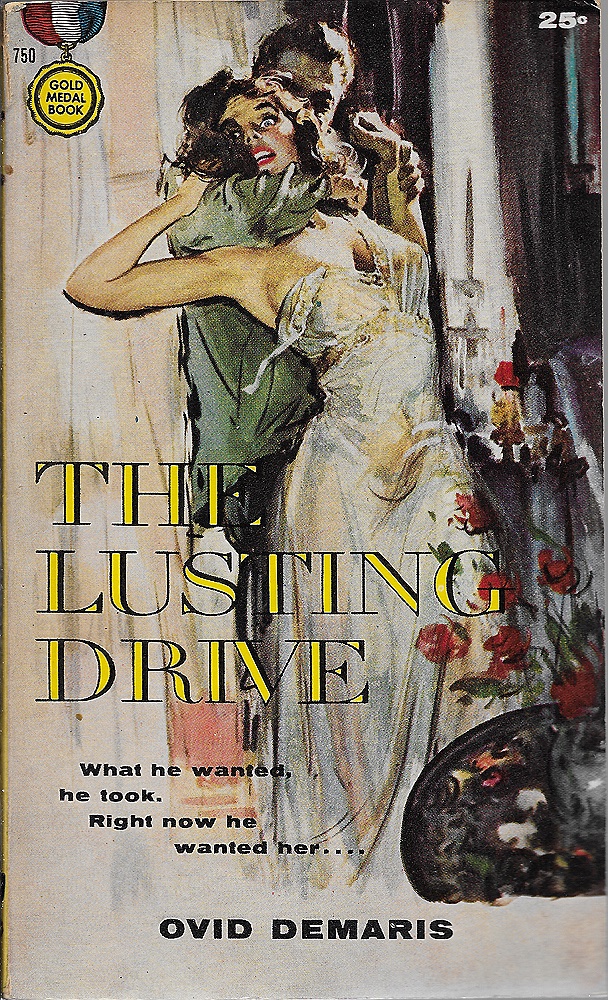 Lusting Drive, Theby: Demaris, Ovid