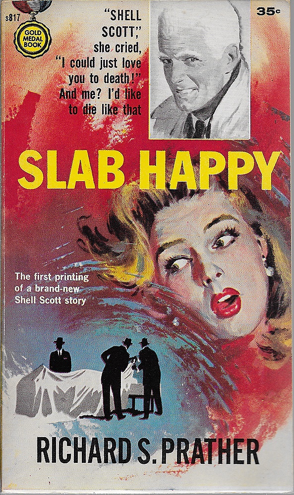 Slab Happyby: Prather, Richard S.