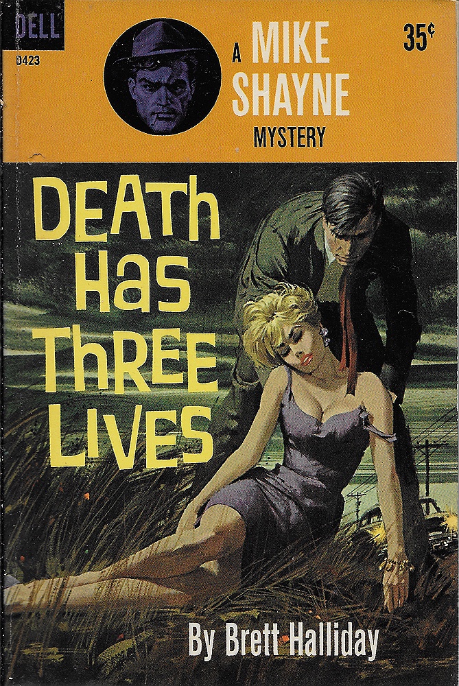 Death has Three Livesby: Halliday, Brett
