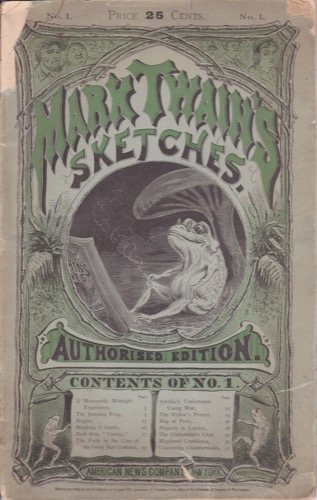 Mark Twain's Sketches. Authorized Edition. Number Oneby: Twain, Mark [Pseudonym Of Clemens, Samuel Langhorne. 1835-1910]. 