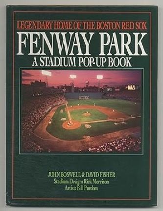 Fenway Park: A Stadium Pop-Up Bookby: Boswell John and David Fisher