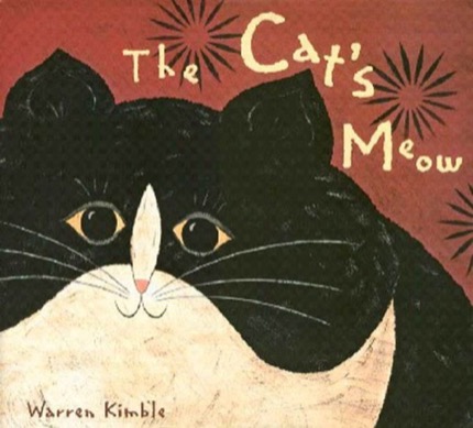 The Cat's Meow (SIGNED COPY)by: Warren Kimble