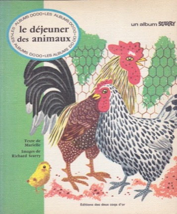 le dejeuner des animaux (The Animal's Lunch) LES ALBUMS DODO by: Richard Scarry