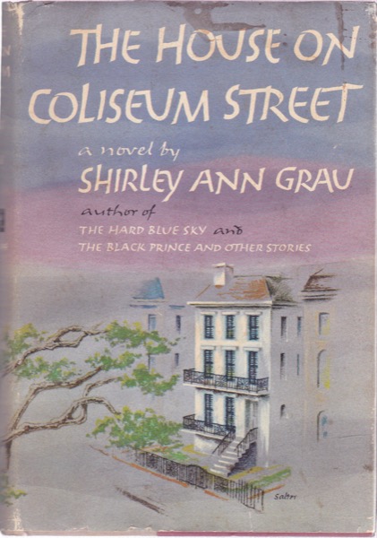 The House on Coliseum Streetby: Shirley Ann Grau