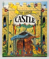 The Great Castle Mystery: A Three-Dimensional Adventureby: Denchfield, Nick/Ardagh, Philip/Cox, Steve