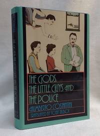 The Gods, The Little Guys And The Police by: Costantini, Humberto / Talbot, Toby (translator)
