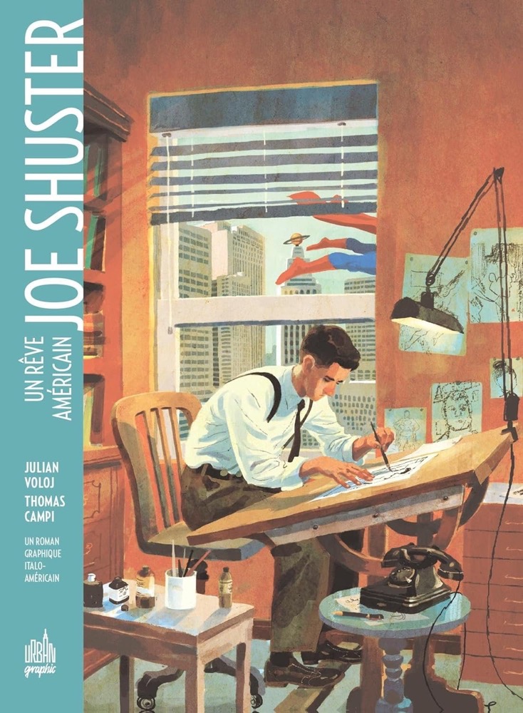 The Joe Shuster Story: The Artist Behind Superman by: Voloj, Julian, Illustrator: Campi, Thomas