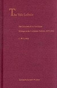 The Yale Leibniz: The Labyrinth of the Continuum Writings on the Continuum Problem 1672-1686by: Leibniz GW; Richard TW. Arthur/ Translator 