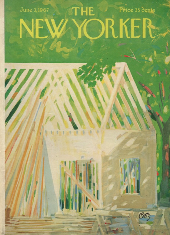 ORIGINAL VINTAGE MAGAZINE COVER:  New Yorker June 3 1967 - house framing   by: Arthur Getz (Illust.)