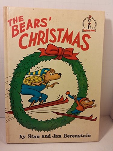 The Bears' Christmasby: Stan Berenstain, Jan Berenstain