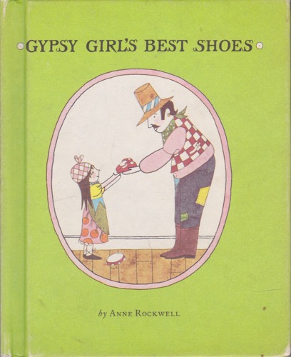 Gypsy Girl's Best Shoesby: Anne Rockwell