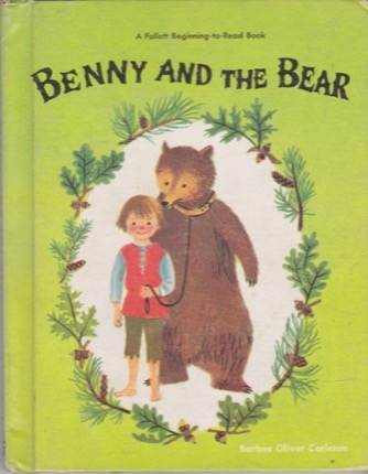 Benny and the Bear by: Barbee Oliver Carleton 