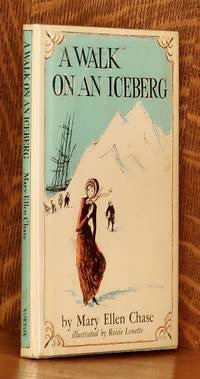 A Walk on an Icebergby: Chase, Mary Ellen
