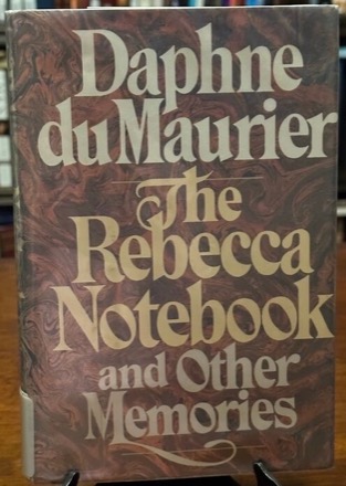 The Rebecca Notebook and Other Memoriesby: du Maurier, Daphne
