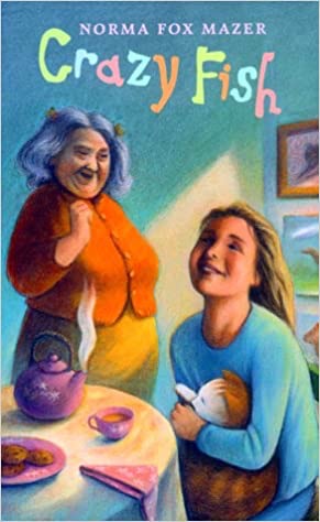Crazy Fishby: Mazer, Norma Fox