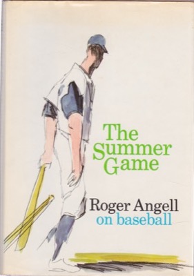 The Summer Game by: Angell, Roger