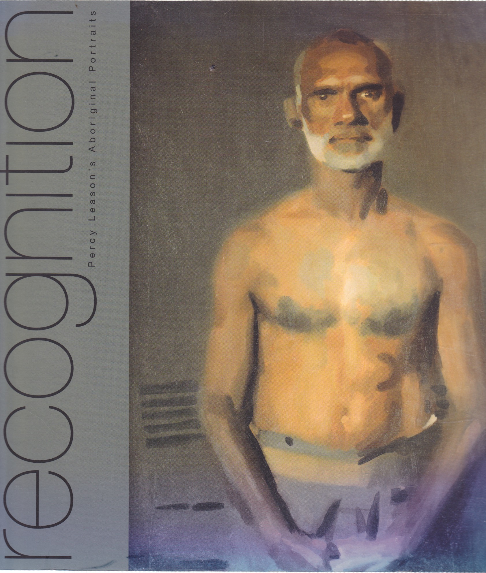 Recognition: Percy Leason's Aboriginal Portraits by: Galimany, Michael D. (Curator)