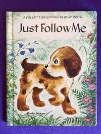 Just Follow Me by: Phoebe Erickson