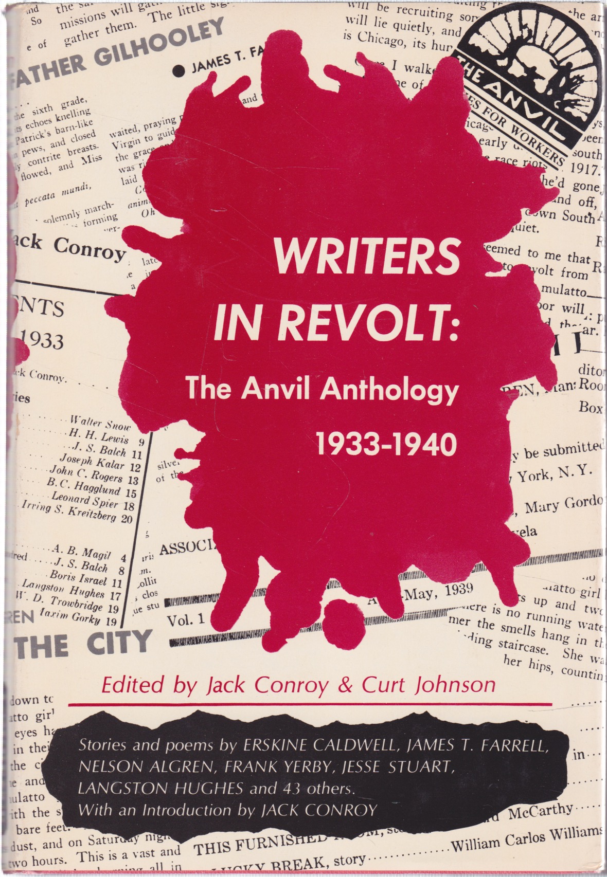 Writers in Revolt: The Anvil Anthology 1933-1940by: Conroy, Jack/ Curt Johnson, editors