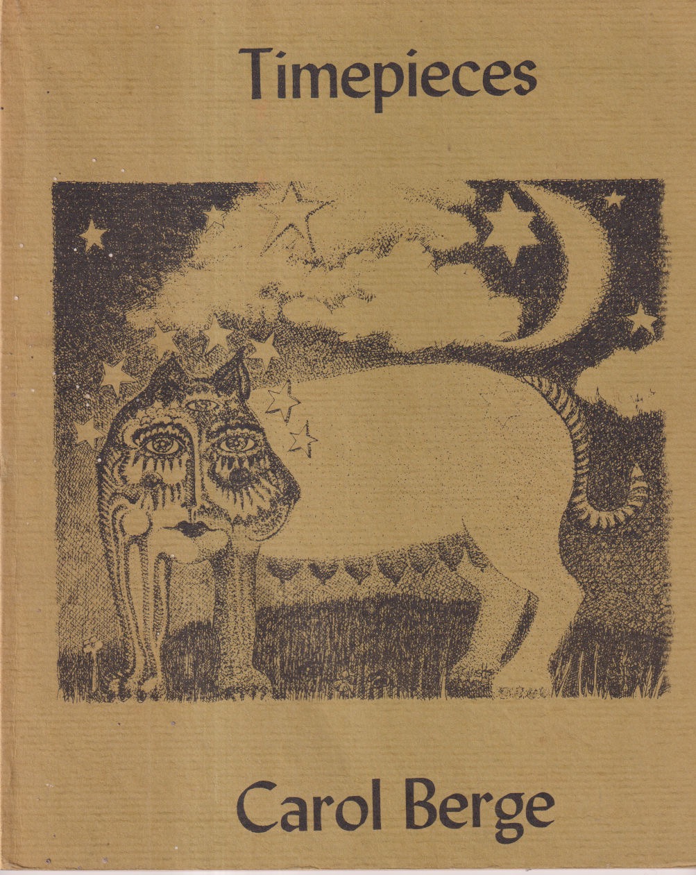 Timepieces (INSCRIBED COPY)by: Berge, Carol