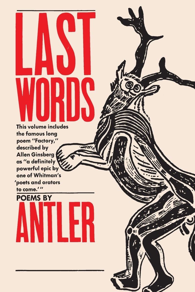 Last Words by: Antler