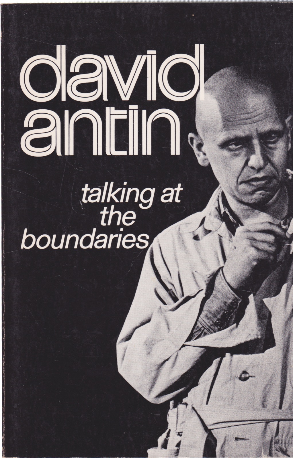 Talking at the Boundaries by: Antin, David 