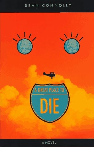 A Great Place to Dieby: Connolly, Sean