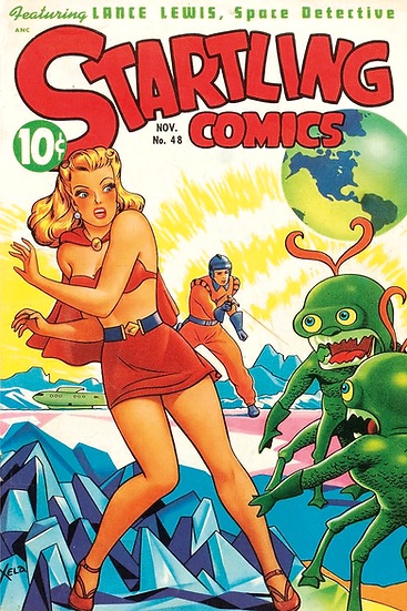 Startling Comics - Issue 48 - Facsimile Editionby: Alex Schomburg (Illust.)