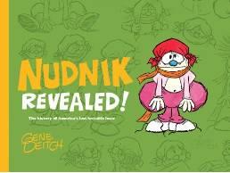 Nudnik Revealed!by: Deitch, Gene