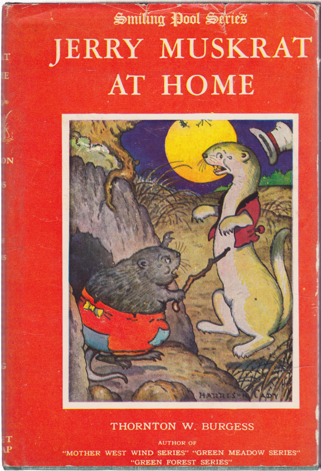 The Adventures of Jerry Muskrat at Homeby: Thornton W. Burgess