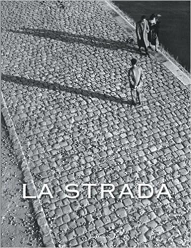 La Strada: Italian Street Photographyby: Vicki Goldberg / Keith de Lellis /others