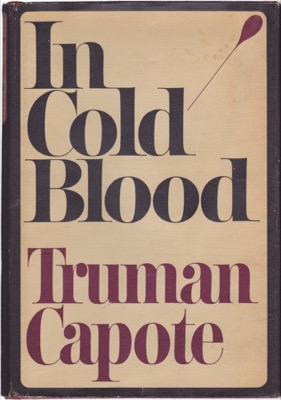 In Cold Bloodby: Truman Capote