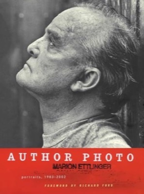 Author Photo: Portraits, 1983-2002 by: Ettlinger, Marion 