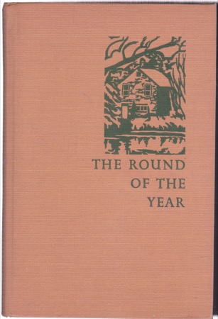 The Round of the Year (INSCRIBED COPY)by: Fredric Klees 