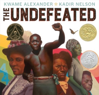 The Undefeatedby: Kwame Alexander, Kadir Nelson (Illustrator)