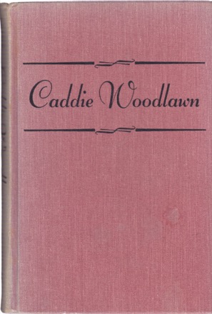 Caddie Woodlawnby: Carol Ryrie Brink/Kate Seredy