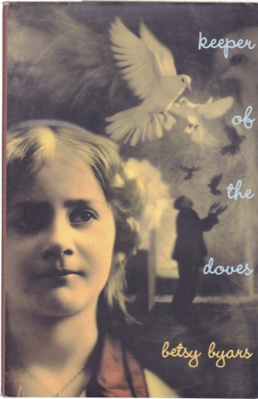 Keeper of the Dovesby: Betsy Byars