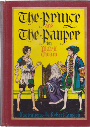 The Prince and The Pauperby: Mark Twain/Robert Lawson