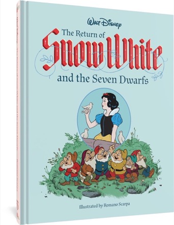 The Return Of Snow White And The Seven Dwarfsby: Romano Scarpa 