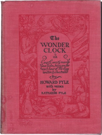 The Wonder Clockby: Howard Pyle