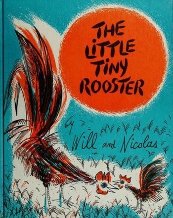 The Little Tiny Roosterby: Will and Nicolas 